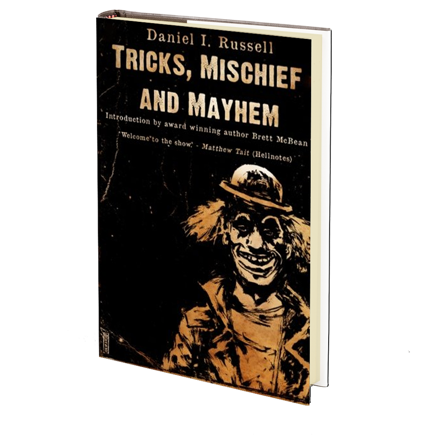 Tricks, Mischief and Mayhem by Daniel I. Russell