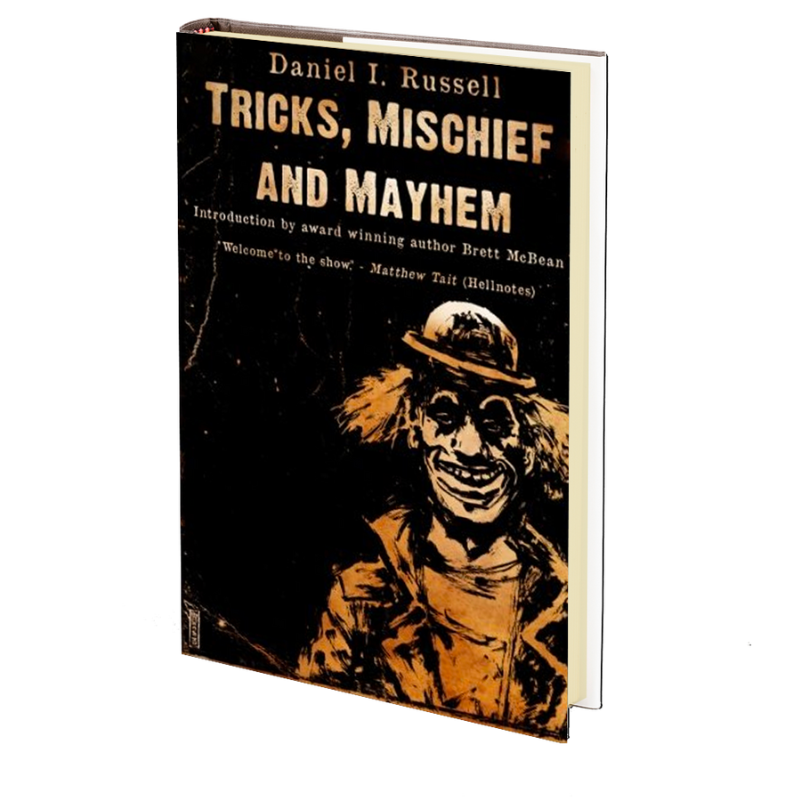 Tricks, Mischief and Mayhem by Daniel I. Russell