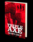 Triple Axe by Scott Cole