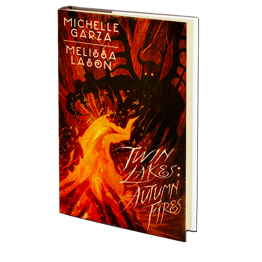 Twin Lakes : Autumn Fires by Michelle Garza and Melissa Lason