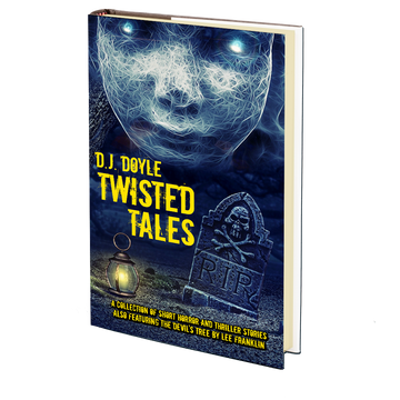 Twisted Tales by D.J. Doyle