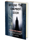 Twisted Tales of Deceit (Beyond the Chamber Door I) by P.D. Alleva