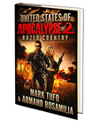United States Of Apocalypse 2: Razed Country by Mark Tufo and Armand Rosamilia