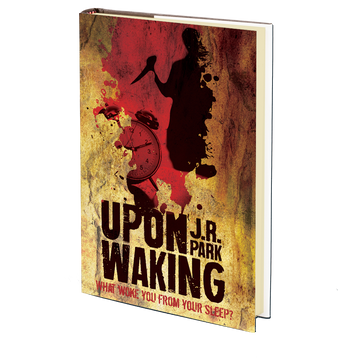 Upon Waking by J.R. Park