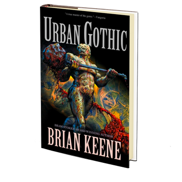 Urban Gothic by Brian Keene