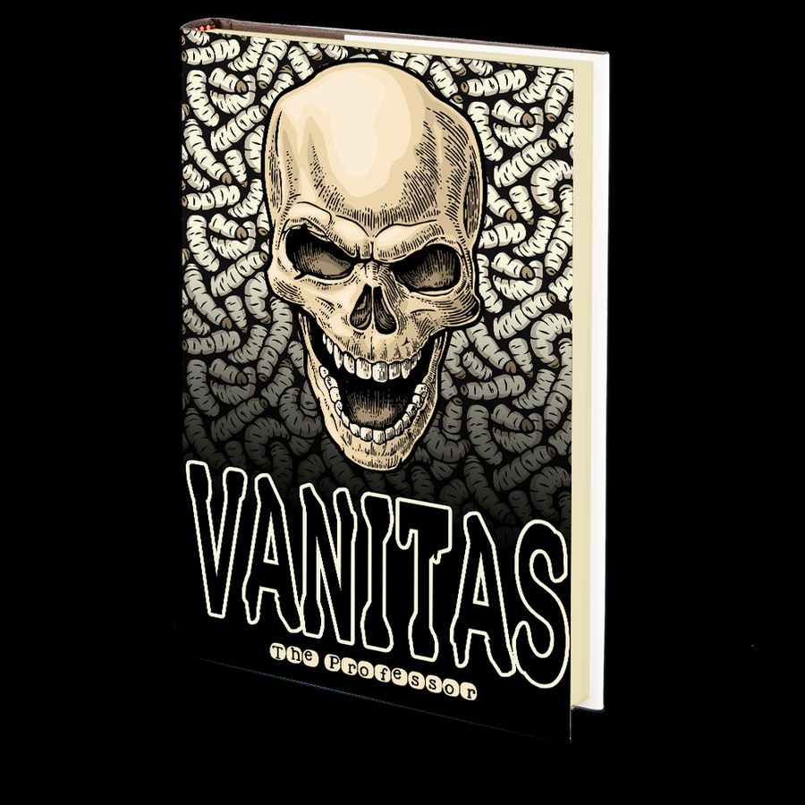 Vanitas by The Professor