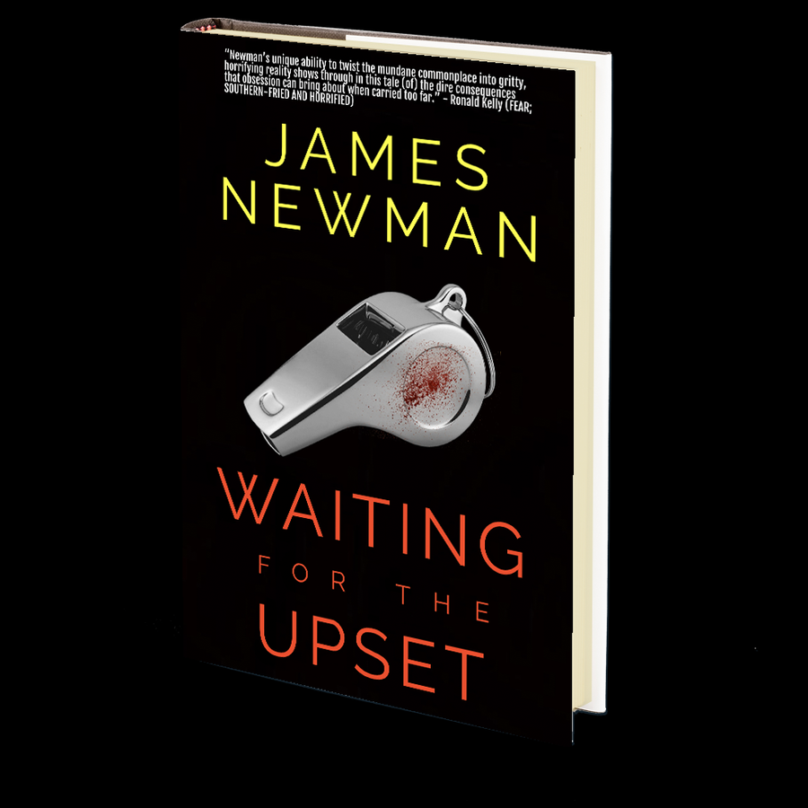 Waiting for the Upset by James Newman
