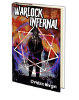 Warlock Infernal by Christine Morgan