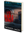We Came Back by Patrick Lacey