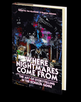 Where Nightmares Come From: The Art of Storytelling in the Horror Genre (The Dream Weaver Book 1) Edited by Joe Mynhardt and Eugene Johnson