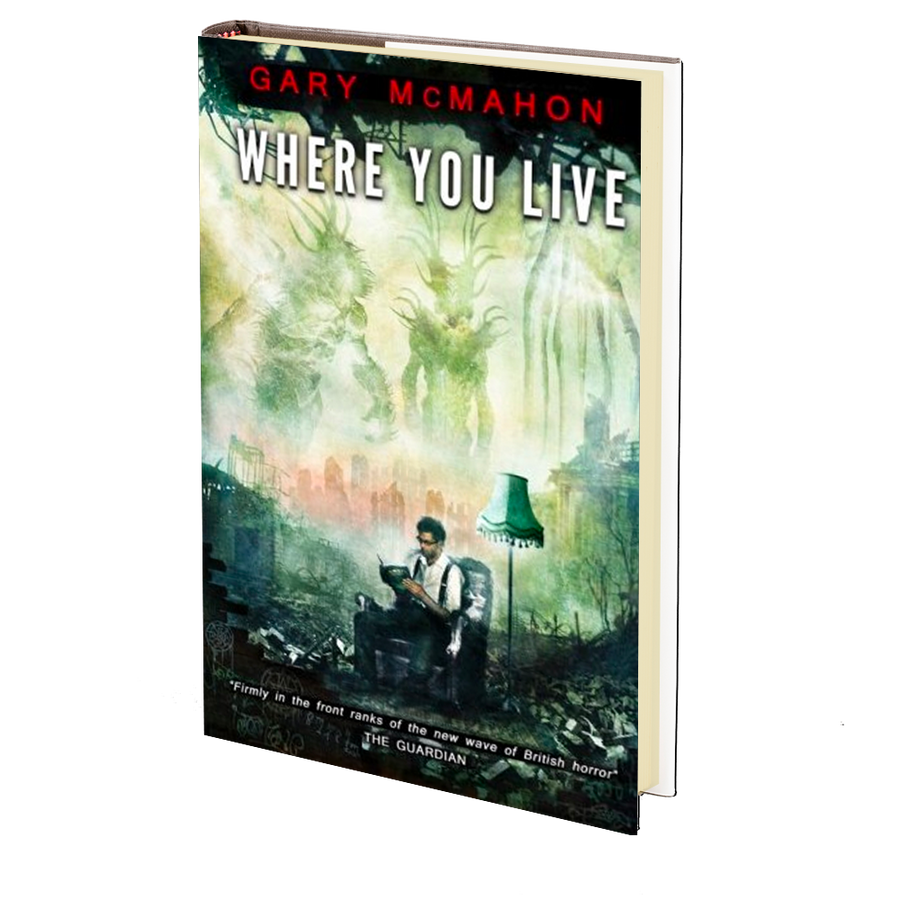 Where You Live by Gary McMahon