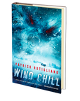 Wind Chill by Patrick Rutigliano
