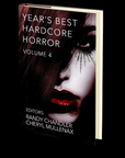 Year's Best Hardcore Horror Volume 4