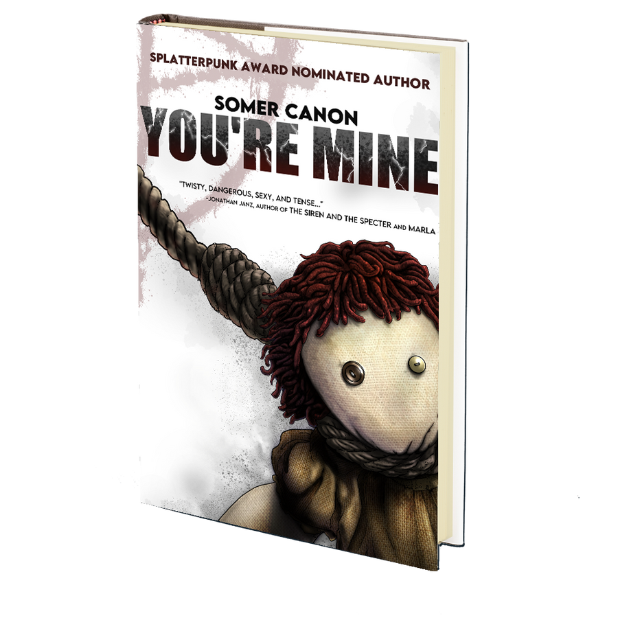 You're Mine by Somer Canon