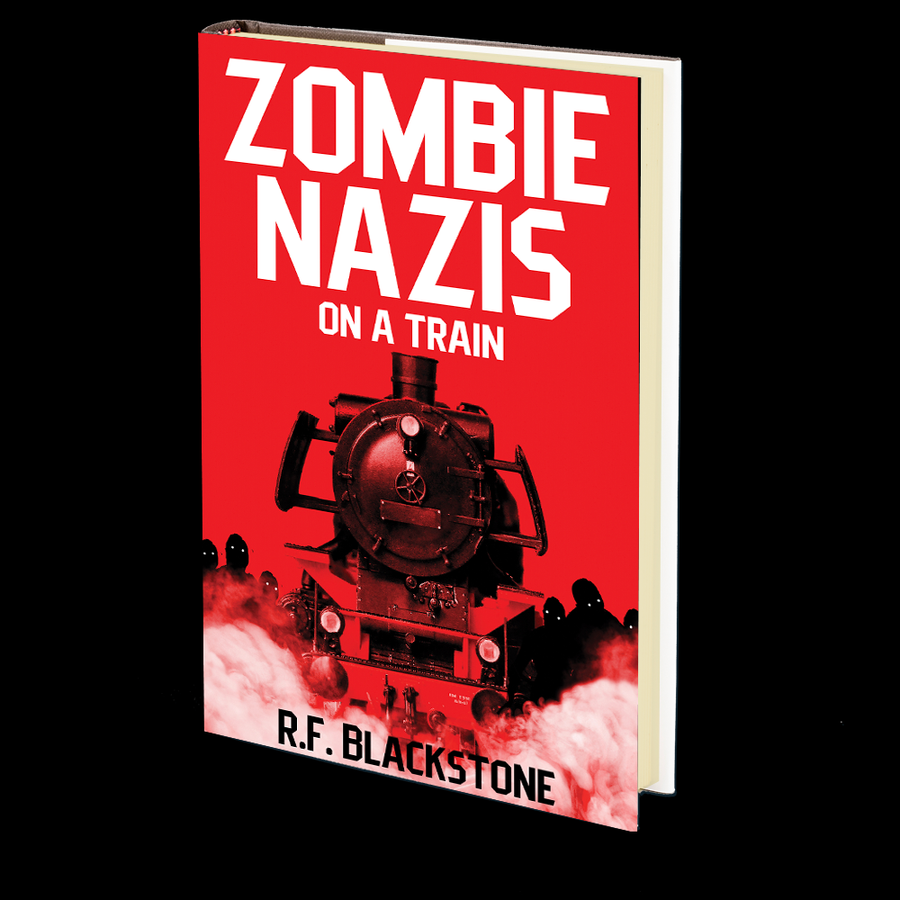 Zombie Nazis on a Train by R.F. Blackstone
