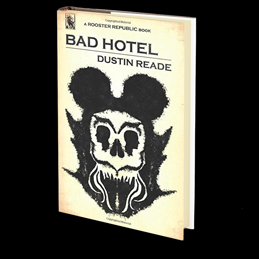 Bad Hotel by Dustin Reade