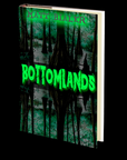 Bottomlands by Matt Bialer