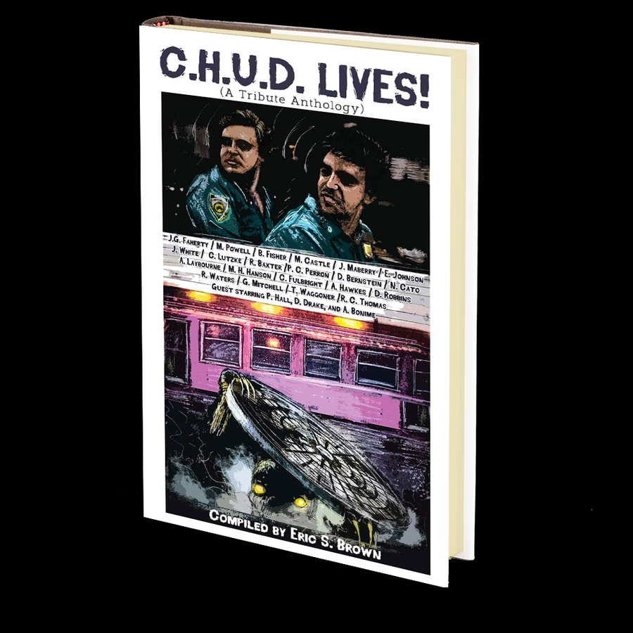 C.H.U.D. LIVES!: A Tribute Anthology