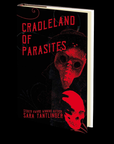 Cradleland of Parasites by Sara Tantlinger