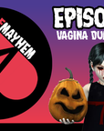 Mothers of Mayhem: An Extreme Horror Podcast - EPISODE 10: VAGINA DUMPSTER FIRE