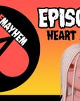 Mothers of Mayhem: An Extreme Horror Podcast - EPISODE 5: HEART MURDER