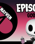 Mothers of Mayhem: An Extreme Horror Podcast - EPISODE 8: GODLESS
