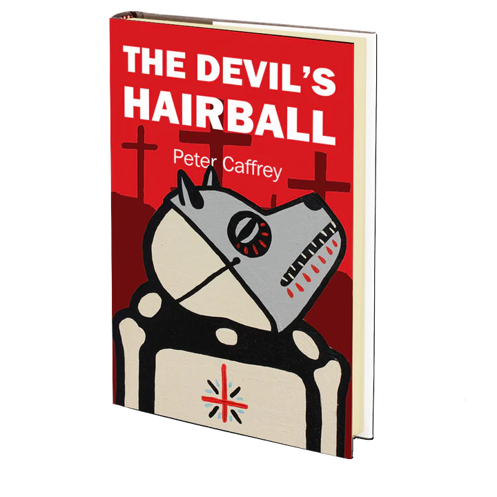 The Devil’s Hairball by Peter Caffrey