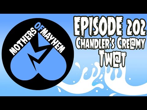 Mothers of Mayhem: An Extreme Horror Podcast: EPISODE 202 - Chandler's Cre@my Tw@t (Chandler Morrison)