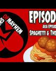 Mothers of Mayhem: An Extreme Horror Podcast: EPISODE 201 (AKA Episode 16) - Spaghetti and The Meatballs (R.J. Benetti)