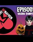 Mothers of Mayhem: An Extreme Horror Podcast - EPISODE 10: VAGINA DUMPSTER FIRE