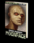 Moonface by Simon McHardy
