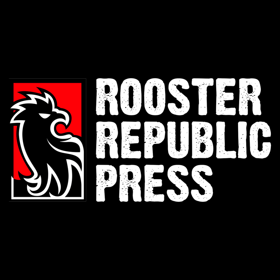 Rooster Republic Press