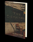 The Detained by Kristopher Triana