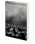 The Queen of Diamonds: Part 2 of the Red Dog Conspiracy by Patricia Loofbourrow