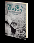 The Ruin Season by Kristopher Triana