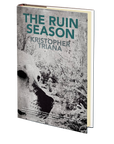 The Ruin Season by Kristopher Triana